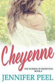 Cheyenne (The Women of Merryton Book 4) Read online