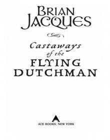 [Flying Dutchman 01] - Castaways of the Flying Dutchman Read online