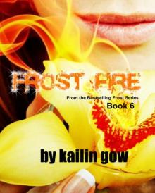 Frost Fire (Frost Series #6) Read online