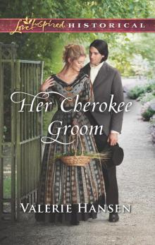 Her Cherokee Groom Read online