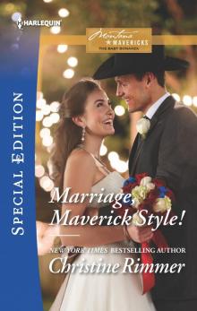 Marriage, Maverick Style! Read online
