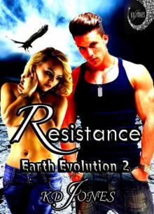 Resistance (Earth Evolution Series Book 2) Read online