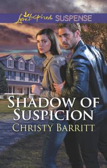 Shadow of Suspicion Read online