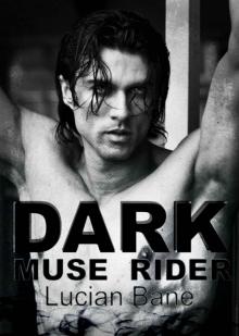 The Dark Muse Rider Read online