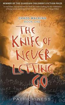 The Knife of Never Letting Go cw-1 Read online