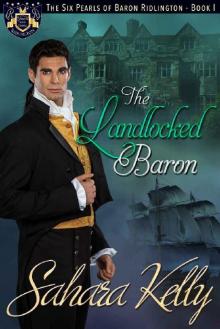 The Landlocked Baron (The Six Pearls of Baron Ridlington Book 1) Read online