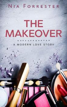 The Makeover_A Modern Love Story Read online