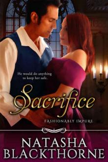 Sacrifice (Fashionably Impure Book 3) Read online