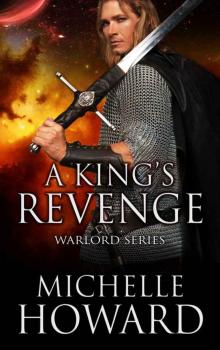 A King's Revenge: Warlords Series Book 2 Read online