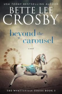Beyond the Carousel Read online