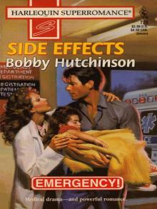Bobby Hutchinson - [Emergency 01] - Side Effects (HSR 723).htm Read online