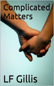 Complicated Matters Read online