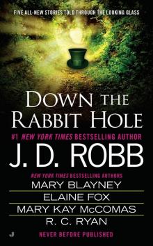 Down the Rabbit Hole Read online