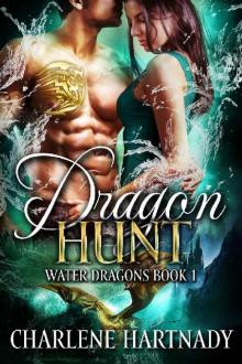 Dragon Hunt (Water Dragons Book 1) Read online