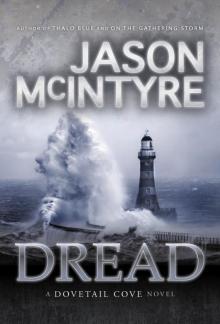 Dread (Dovetail Cove, 1978) (Dovetail Cove Series) Read online