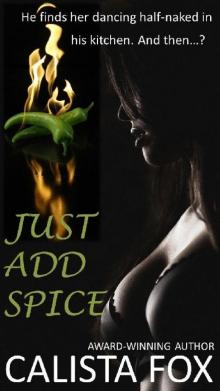 Just Add Spice (The Spice Series Book 1) Read online