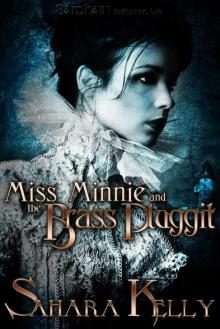 Miss Minnie and the Brass Pluggit Read online