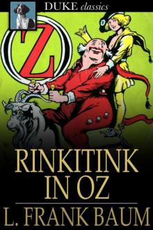 Oz 10 - Rinkitink in Oz Read online
