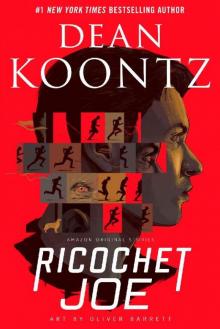 Ricochet Joe [Kindle in Motion] (Kindle Single) Read online