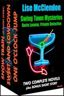 Swing Town Mysteries Dorie Lennox Box Set Read online