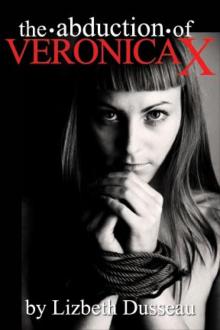 The Abduction of Veronica X Read online