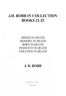 The In Death Collection, Books 21-25 Read online