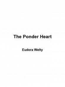The Ponder Heart Read online