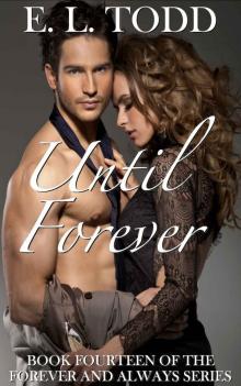 Until Forever (Forever and Always #14) Read online