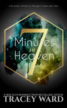 7 Minutes in Heaven Read online