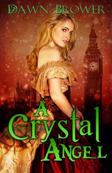 A Crystal Angel (A Marsden Romance Book 6) Read online