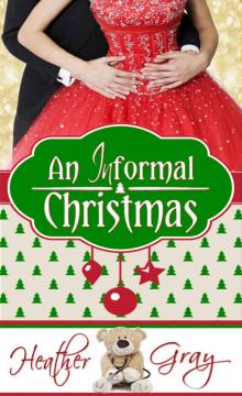 An Informal Christmas (Informal Romance Book 1) Read online