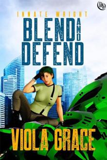Blend and Defend Read online