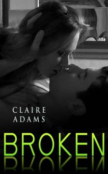 Broken #5 (The Broken Series - Book #5) Read online