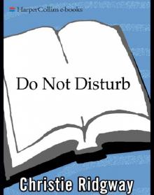 Do Not Disturb Read online
