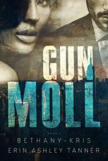 Gun Moll Read online