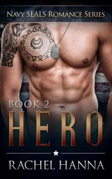 Hero (Navy SEALs Romance Book 2) Read online