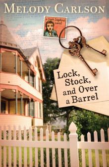 Lock, Stock, and Over a Barrel Read online