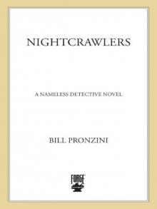 Nightcrawlers: A Nameless Detective Novel (Nameless Detective Mystery) Read online