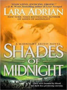 Shades of Midnight: Midnight Breed Series Book Seven Read online