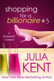 Shopping for a Billionaire 3 Read online