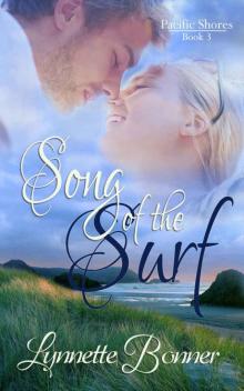 Song of the Surf (Pacific Shores Book 3) Read online