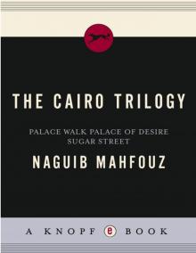 The Cairo Trilogy Read online