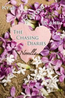 The Chasing Diaries (A Chasing Series Companion Novella) Read online