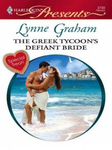 The Greek Tycoon's Defiant Bride Read online
