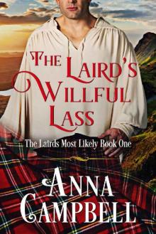 The Laird's Willful Lass (The Likely Lairds Book 1) Read online