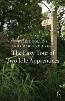 The Lazy Tour of Two Idle Apprentices Read online
