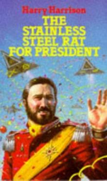 The Stainless Steel Rat for President ssr-5 Read online