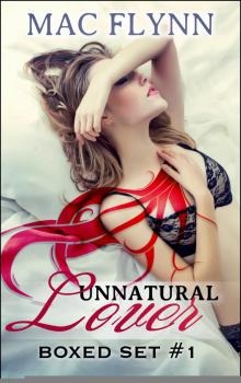 Unnatural Lover Boxed Set #1 Read online