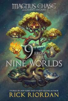 9 from the Nine Worlds (Magnus Chase and the Gods of Asgard) Read online