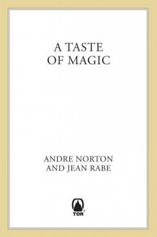 A Taste of Magic Read online